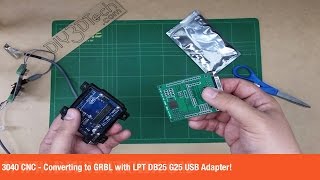 3040 CNC  Converting to GRBL with LPT DB25 G25 USB Adapter [upl. by Leese]