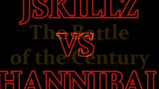 JSKILLZ vs HANNIBAL Beat Battle of the Century [upl. by Godred]