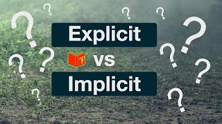 Explicit vs Implicit [upl. by Akin]