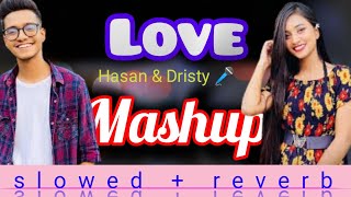 Eid special mashup  Hasan S Iqbal  Dristy Anam  slowed  reverb [upl. by Witcher620]