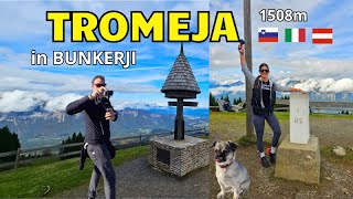 TROMEJA 1508m  Bunkerji na Italijanski strani 😍 [upl. by Eyk]