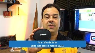 Review do Shure SE215 [upl. by Laenahtan]