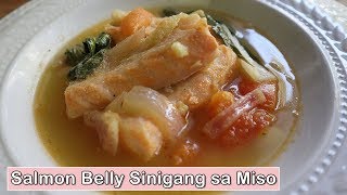 SINIGANG SA MISO NA SALMON BELLY  COOKING EPISODE 5 [upl. by Falito]