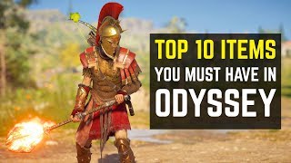 Top 10 Items You Must Have in Assassins Creed Odyssey [upl. by Cod117]