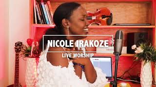 NTABWOBA NZOGIRA YEZU ANGUMBIRIYE  NICOLE IRAKOZE  LIVE RECORDING [upl. by Ready]