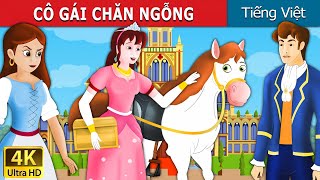 CÔ GÁI CHĂN NGỖNG  The Goose Girl in Vietnam  Truyện cổ tích việt nam VietnameseFairyTales [upl. by Hun]