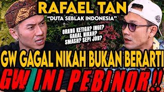 JOB amp PAMOR SEPI SAMPAI JADI ORANG KETIGA ⁉ HIDUP GW BERUBAH DRASTIS ‼ RAFAEL TAN Curhat Bang [upl. by Assilrac961]