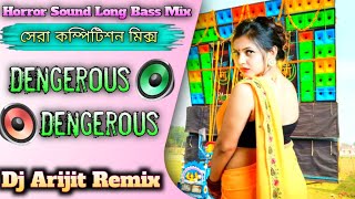 Horror sound long bass mix Dengerous Dengerous keshpurmusiczone [upl. by Novah]