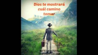 215  DIOS TE MOSTRARÁ Cuál Camino Tomar Reflexiones cristianas de motivacion [upl. by Kayne906]