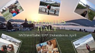 SNTravelTube EP17  Dolomites South Tyrol Italy in April  เที่ยวโดโลไมต์ ช่วงสงกรานต์เป็นยังไง [upl. by Philips]