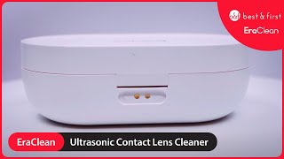 Best amp First X EraClean Ultrasonic Cleaner for Contact Lenses [upl. by Moriyama234]