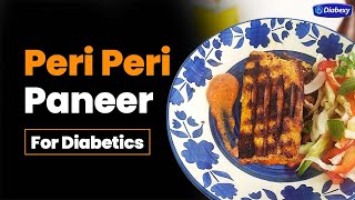 Peri Peri Paneer Recipe for Diabetics  Glycemic Load just 2  Diabetic Meal Ideas by Diabexy [upl. by Law]