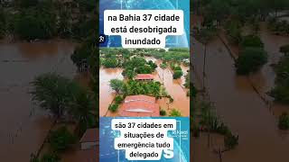 Na Bahia 37 cidade estão inundadas [upl. by Ingaborg458]