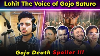 Gojo death Spoiler  Lohit Sharma Voice of Gojo Saturo  The Popcrop [upl. by Zachary]