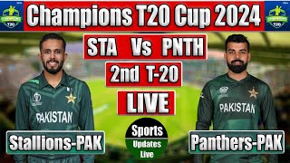 Champions T20 Cup LivePanthersPAK Vs StallionsPAK Live 2nd T20 Match  Live Cricket Match Today [upl. by Yralih]