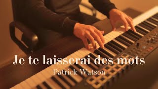 Patrick Watson  Je Te Laisserai Des Mots  cover by William Freeman [upl. by Woo786]