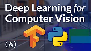 Deep Learning for Computer Vision with Python and TensorFlow – Complete Course [upl. by Suilenroc]