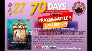 Day 27 MFM 70 Days Prayer amp Fasting Programme 2024Prayers from Dr DK Olukoya General Overseer MFM [upl. by Eatnhoj331]