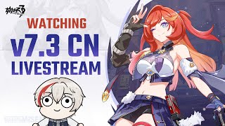 Watching Honkai Impact 73 CN Livestream  DREAMSEEKING VOYAGE [upl. by Joappa697]