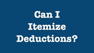 Can I Itemize Deductions [upl. by Tice]