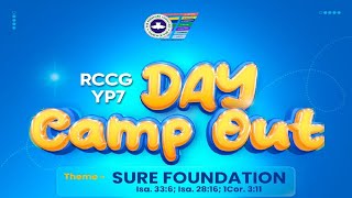 RCCG YP7 Teens Day Camp Out 2024  Sure Foundation [upl. by Eyaf263]