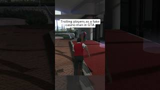 Trolling players as a fake casino man in GTA 💀🙏🏻 [upl. by Iharas65]