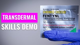 How to apply a transdermal medication patch Fentanyl patch Skill Demo [upl. by Merwin]