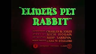 Ptbf2002 Rants Revival Series 165 Elmers Pet Rabbit A Looney TunesMerrie Melodies Cartoon [upl. by Krystyna849]