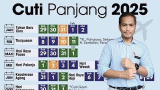 Kalendar 2025 dan Tarikh Cuti Umum 2025 [upl. by Tamanaha742]