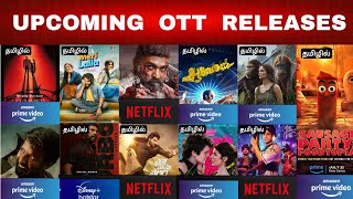 Upcoming New OTT Tamil Movies  Upcoming OTT Release Movies in Tamil amp Tamil Dubbed Reviews [upl. by Marlee]