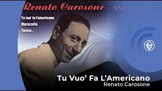 Renato Carosone  Tu Vuo Fa Llamericano con letra  lyrics video [upl. by Orodisi]