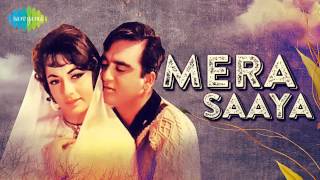 Mera Saaya Saath Hoga  Lata Mangeshkar  Mera Saaya 1966 [upl. by Acinyt]