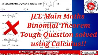 JEE Main Maths  Binomial Theorem  Tough Question solved in easier way by using Calculus [upl. by Euqinitram]