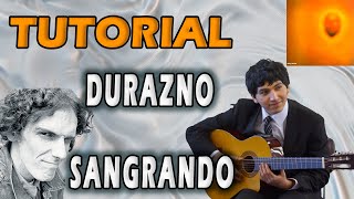 Cómo Tocar  Durazno Sangrando  Invisible Luis Alberto Spinetta Tutorial para Guitarra [upl. by Rossing229]