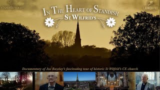 In The Heart Of Standish  St Wilfrids [upl. by Shanleigh]