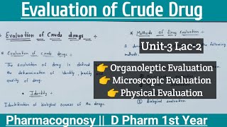 Evaluation of Crude Drugs  Organoleptic  Microscopic  Physical Evaluation  Pharmacognosy [upl. by Olleina290]