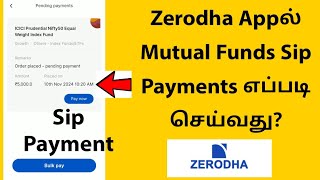 How to Do Monthly Sip Payments On Zerodha Coin App In Tamil  Mutual Fund Monthly Payments [upl. by Anitnelav]