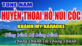 Huyền Thoại Hồ Núi Cốc Karaoke Phối Chuẩn Tone Nam Nhạc Sống Khánh My [upl. by Reena6]