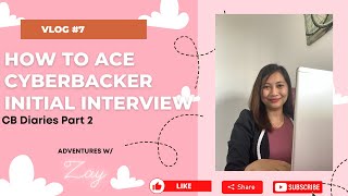 How to ace CYBERBACKER initial interview Interview tips and many more [upl. by Kcirrem]