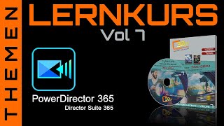 CyberLink PowerDirector 2024365  Der VideoLernkurs Volume 7  Highlights [upl. by Maze425]