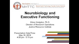 516 Webinar Neurobiology and Executive Functioning [upl. by Dlarrej25]