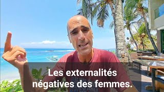 Quelles sont les externalités négatives des femmes [upl. by Junius]