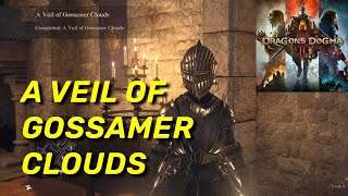 A Veil of Gossamer Clouds  DD2 Side Quest  Dragons Dogma 2 [upl. by Hallerson]