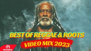 BEST OF REGGAE amp ROOTS SONGS VIDEO MIX 2023 BY DJ DOGO  NEW REGGAE MIX VOL 3 RH EXCLUSIVE [upl. by Onitsirc]