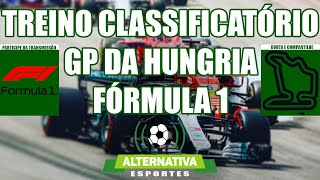 Classificatório Grande Prêmio da Hungria  Fórmula 1 Narração Ao Vivo [upl. by Juno]