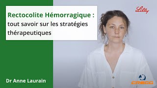 🔍 Rectocolite hémorragique  tout savoir sur les stratégies thérapeutiques [upl. by Auqinimod]