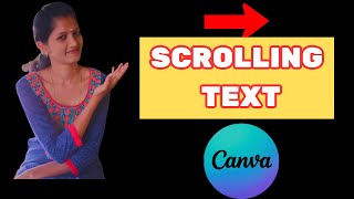 How to Create a Scrolling Text Effect using the Animation Tool in Canva  Telugu [upl. by Amin]