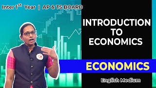 Introduction to Economics  Economics  Inter 1st Year  English Medium [upl. by Einniw]