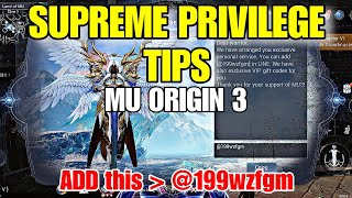 Supreme Privilege VIP Tips MU ORIGIN 3 [upl. by Auberbach]