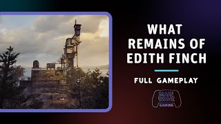 What Remains of Edith Finch FULL GAME WALKTHROUGH  LONGPLAY  PS5 Gameplay No Commentary [upl. by Aimek256]